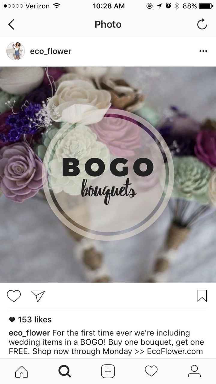 PSA: BOGO Ecoflower Bouquets