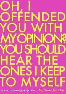 some funny quotes and signs NWR just for fun :)