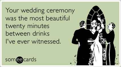 PSA: Serve Alcohol at Your Wedding