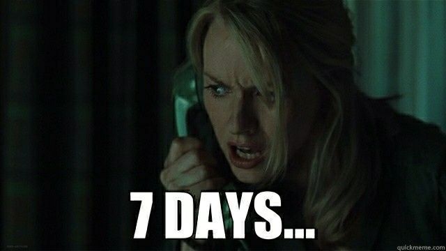 7 days...