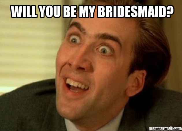 1 less bridesmaid =/