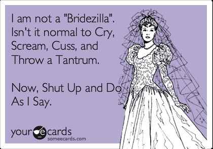 Are you a bridezilla?