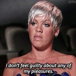 NWR: What's your guilty pleasure