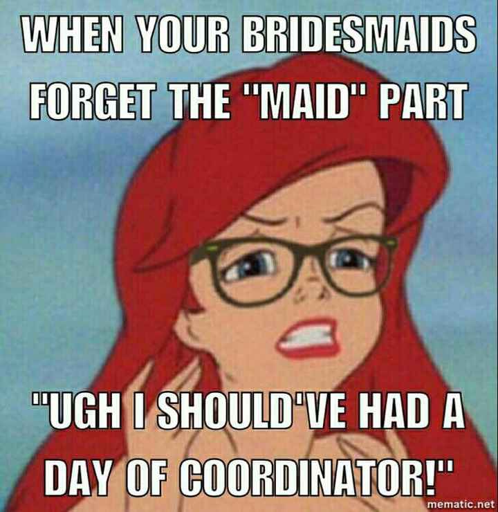 When your bridesmaids forget the "maid" part