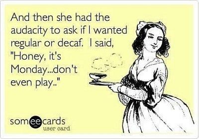 Monday, Monday, Monday