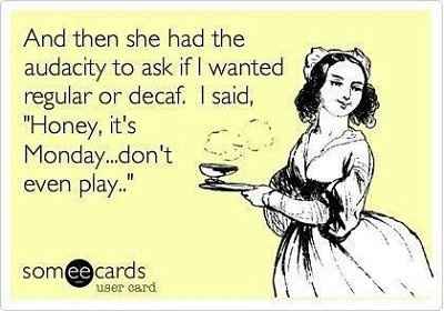 Monday, Monday, Monday