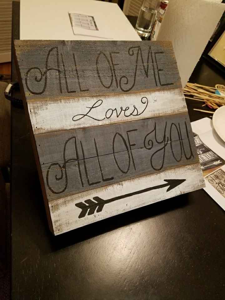 My bridesmaid is amazing - DIY pics wedding signs