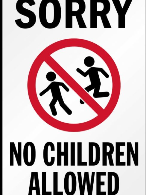 Sorry, No Children Allowed 1