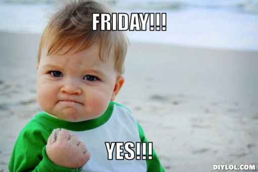 Cheers to the freakin weekend!!