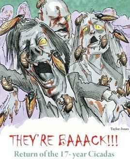 The Cicadas are coming...