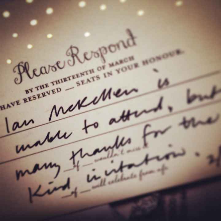 Ian McKellen RSVP'd to our wedding!!!