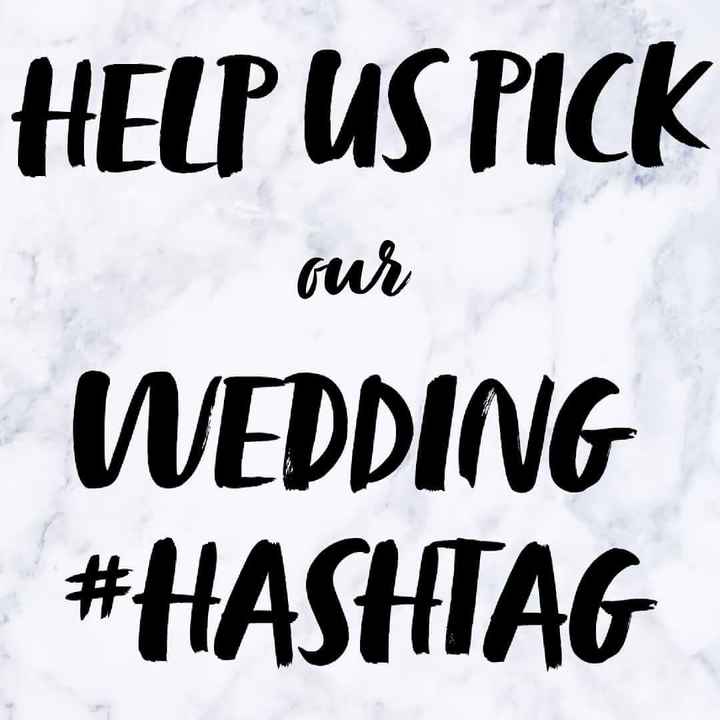 Wedding Hashtag - 1