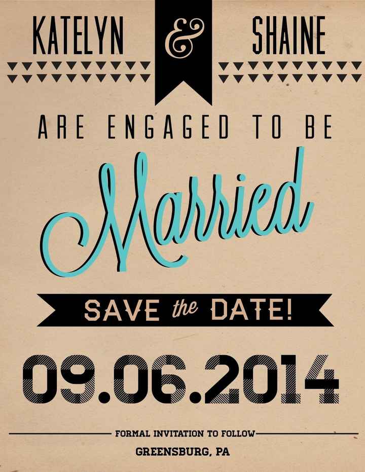 I just ordered our Save the Dates!! PIC