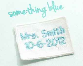 Embroidery Name lable/ tag  from Etsy.... Something blue!