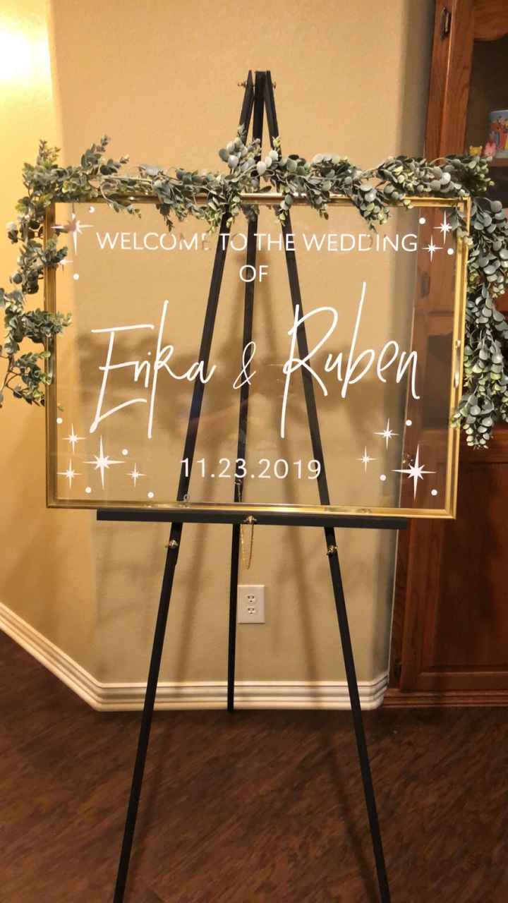 Wedding welcome sign is finally complete! - 1