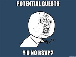 RSVP Rant