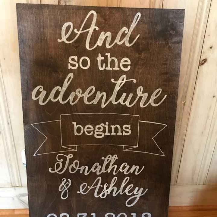 Let me see your wedding signs!