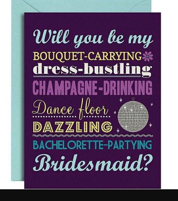 Bridesmaid proposal ideas!