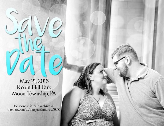 Save the Dates - playing around, any opinions? - UPDATE: They came!