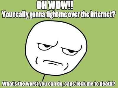 There really is no reason to be so rude!