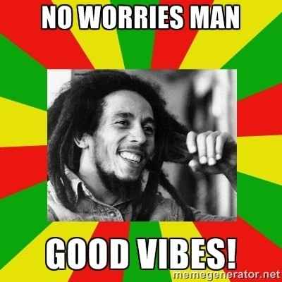 Good Vibes Only
