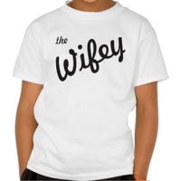 Wifey or Mrs. shirts? Has anyone ordered one?