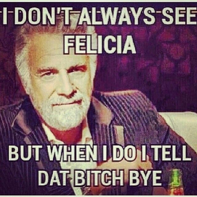 Bye Bitches