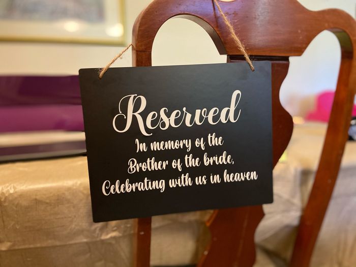 How do you think it is to reserve a seat at the wedding for our loved ones who passed? - 1