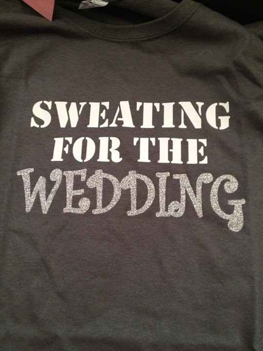 Sweating for the Wedding!