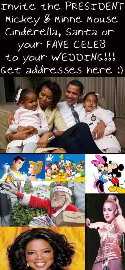 Inviting Celebs, Mickey & Minnie, Cinderella, Oprah & Madonna to the wedding