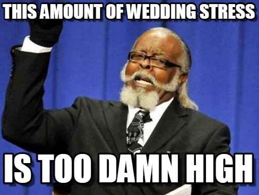 Drop your favorite wedding meme.