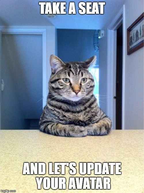 *CLICK HERE* for help updating your avatar!