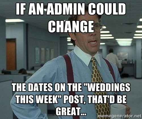 This week's weddings Sticky Post...