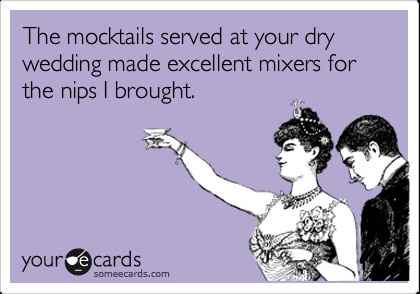 PSA: Serve Alcohol at Your Wedding