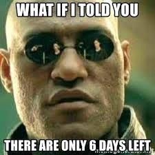 6 days