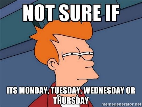 Is today Wednesday, or.....?