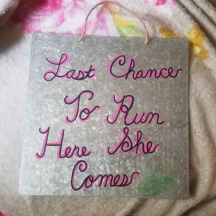 Second flower girl sign done! Let's see your signs! - 1