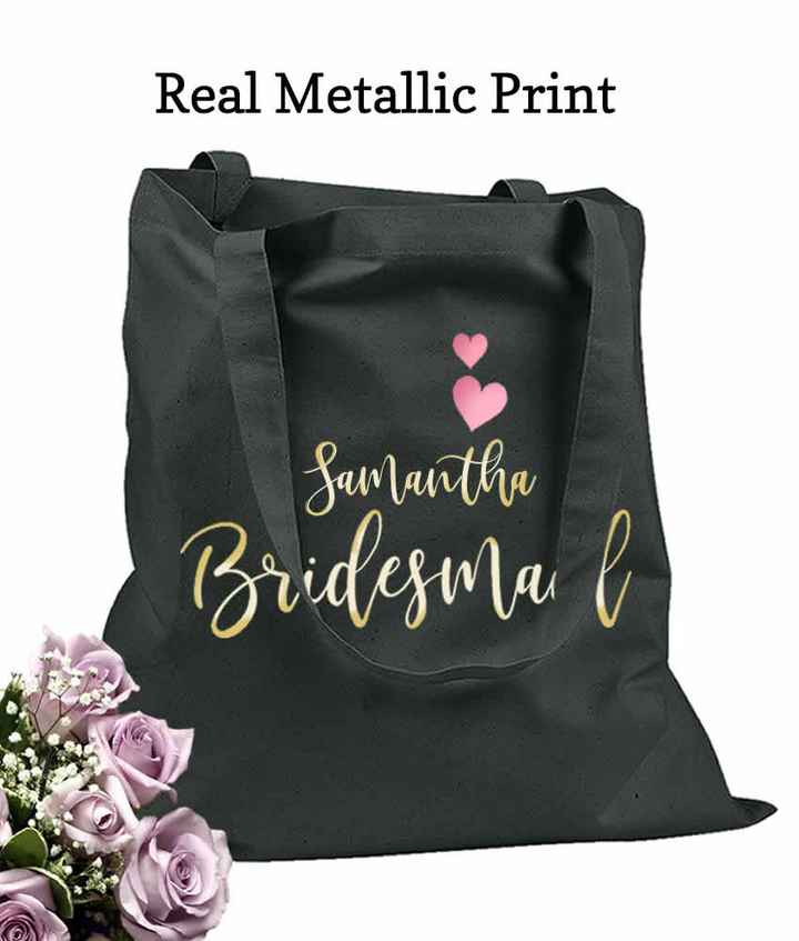 Bridesmaid Totes for $5