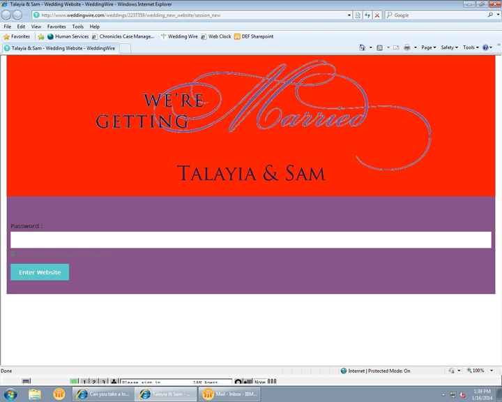 Can you take a look at my Wedding Website? Pretty please? :-)