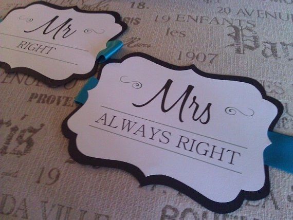 Signs for the Bride, Groom seats?