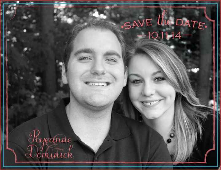We got rough drafts of our save the dates!