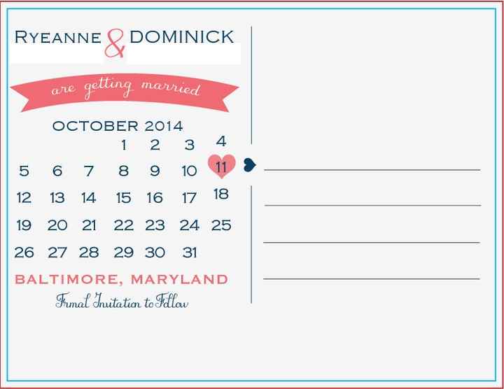 We got rough drafts of our save the dates!