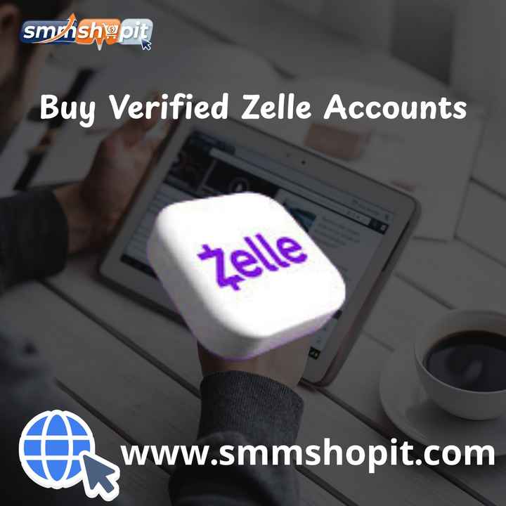 How do you confirm that you purchased a verified Zelle Account........