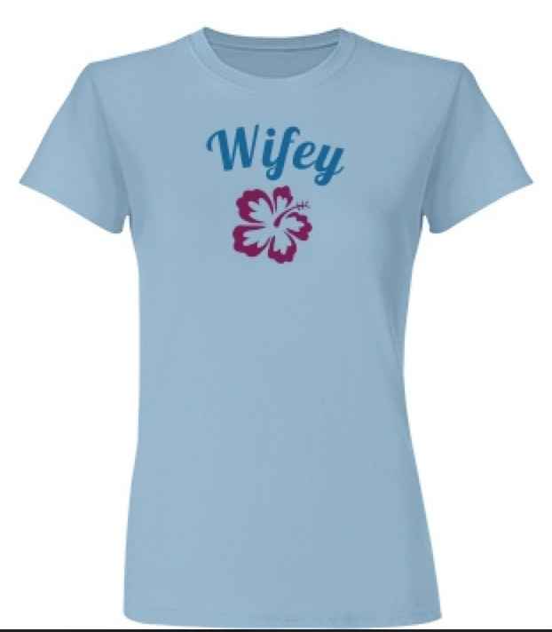 Wifey or Mrs. shirts? Has anyone ordered one?
