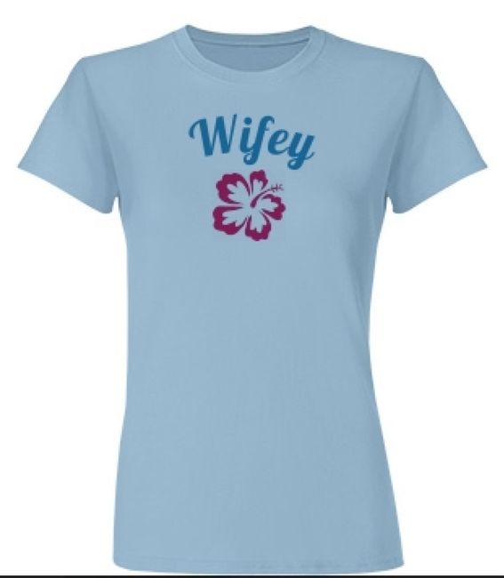 Wifey or Mrs. shirts? Has anyone ordered one?