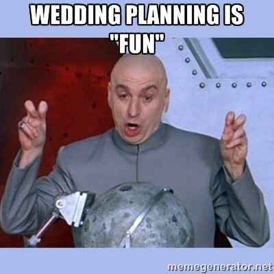 Where are you in planning?  Meme it!