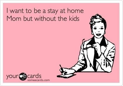 Can I Just be a Stay At Home Wife?