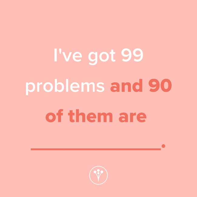 Finish The Sentence: I’ve got 99 wedding problems and 90 of them are _____. 1