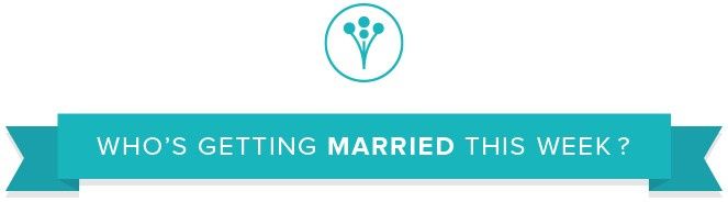 Who’s getting married this week? (5/26/20-5/31/20) 1