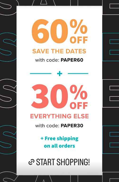 60% Off Save-The-Dates and 30% Off Everything Else Paper! 💌 - 1